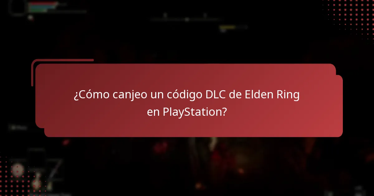 ¿Cuáles son los pasos de instalación para el DLC de Elden Ring en PlayStation?