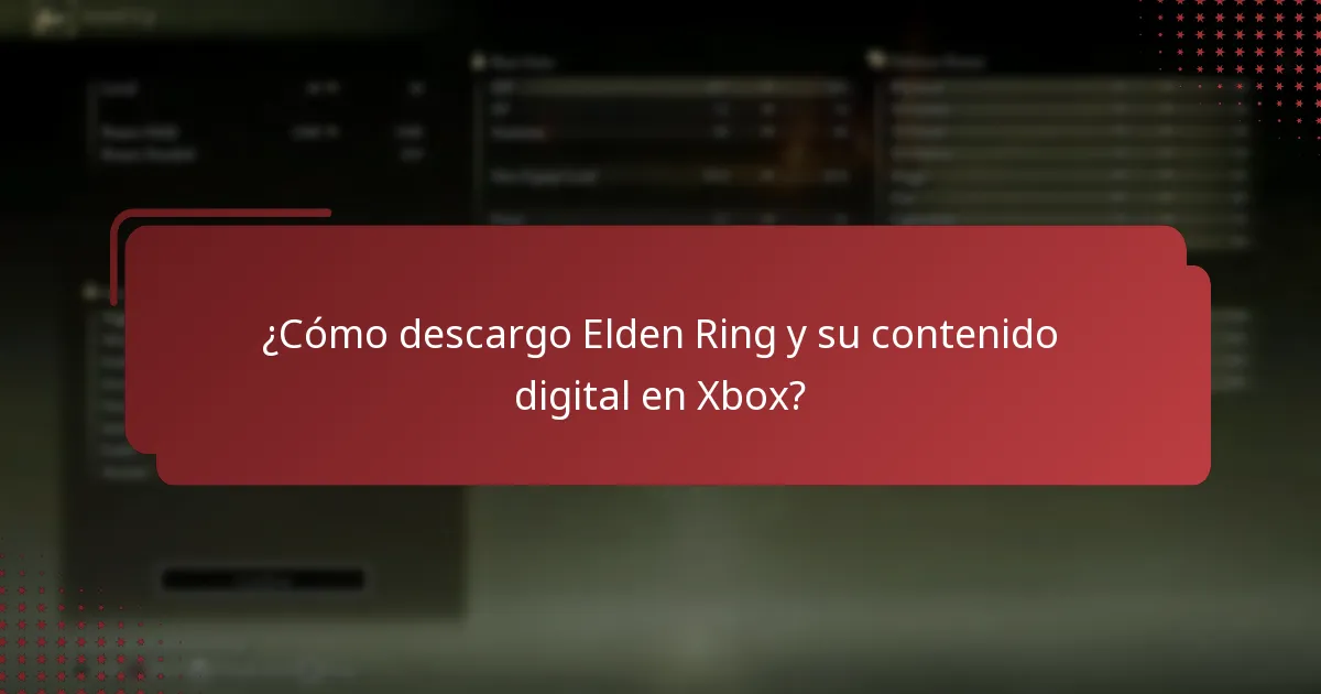 ¿Cómo descargo Elden Ring y su contenido digital en Xbox?