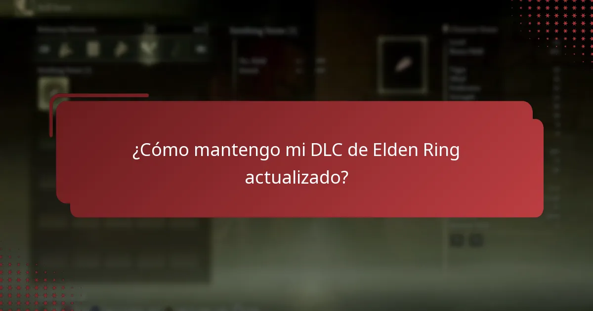 ¿Cómo puedo verificar la instalación del DLC de Elden Ring?