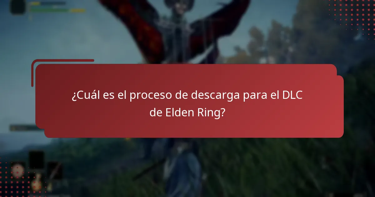 ¿Cómo puedo verificar la compatibilidad para el DLC de Elden Ring?