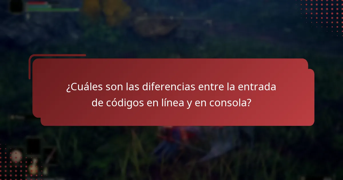 ¿Cuáles son las diferencias entre la entrada de códigos en línea y en consola?