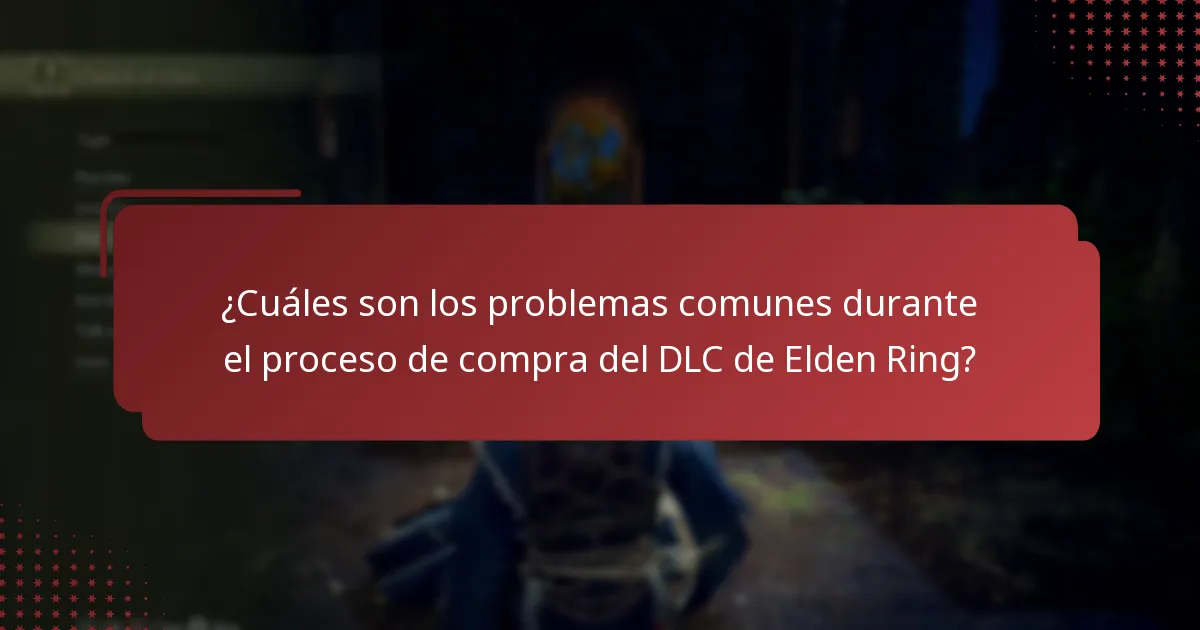 ¿Cómo confirmo mi compra del DLC de Elden Ring?
